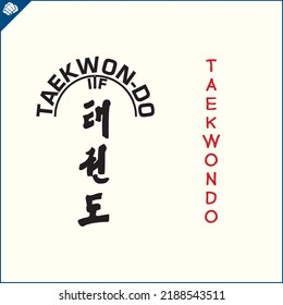 Kanji hieroglyph martial arts karate. Translated - TAEKWON-DO