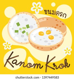 Kanom Krok, Thai Traditional Dessert