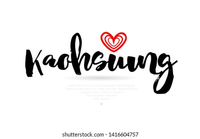 Kaohsiung city text with red love heart design for typographic icon design suitable for touristic promotion