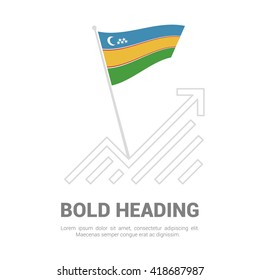 Karakalpakstan Flag with analytics graph up, Bold heading and place for text template