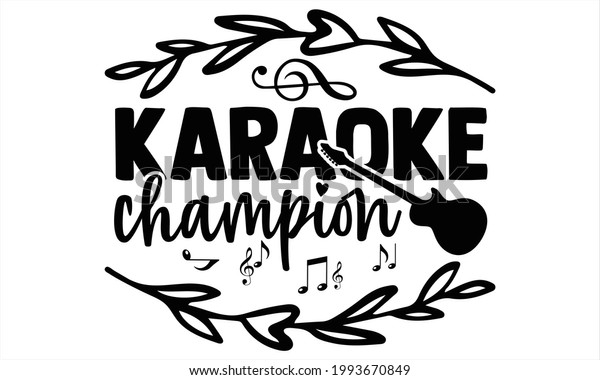 Karaoke Champion Singer T Shirts Design Vector (Royalty Free)