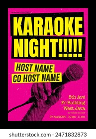 karaoke night poster design, flyer or banner with hand holding microphone illustration, sing party flyer grunge texture colorful, sing night event, for nightclub or cafe