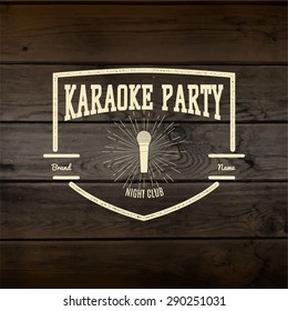 Karaoke party badges logos and labels for any use in your design, such as presentations. On wooden texture