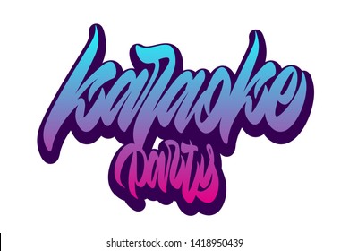 Karaoke party. Handwritten vector lettering design. Modern brush calligraphy. Handwritten phrase. Inspiration graphic design typography element.