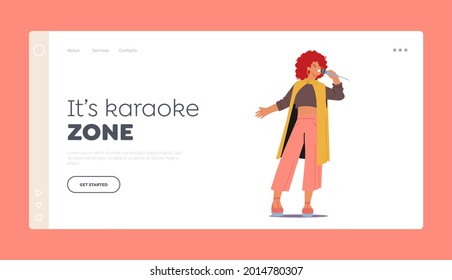 Karaoke Zone Landing Page Template. Woman on Stage Holding Microphone Singing Song at Karaoke Bar or Night Club. Vocalist Female Character Entertaining, Singer Recreation. Cartoon Vector Illustration