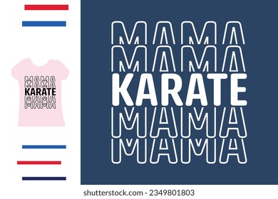 Karate Mama T-Shirt-Design