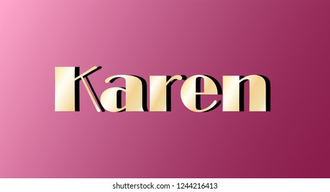 Karen. Gold shining name isolated on pink background. Happy birthday and Angel Day concept. Vector illustration