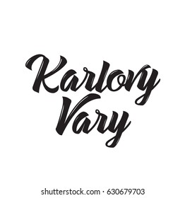 karlovy vary, text design. Vector calligraphy. Typography poster. Usable as background.