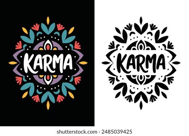 Karma Inspirational Motivational Typography T-shirt Design Vector Illustration