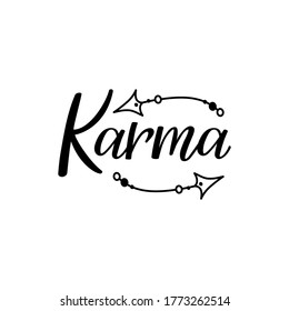 Karma. Lettering. Can be used for prints bags, t-shirts, posters, cards. Calligraphy vector. Ink illustration