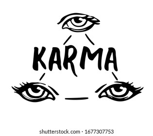 Karma lettering. Three eyed enlightened moksha concept. Hand drawn boho yogi vector illustration for T shirt print