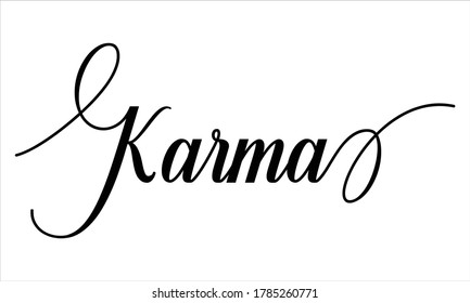 Karma Script Calligraphy Cursive Typography Black text lettering and phrase isolated on the White background 