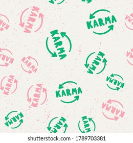 Karma. Vector seamless pattern with calligraphy hand drawn text. Good for wrapping paper, wedding card, birthday invitation, pattern fill, wallpaper