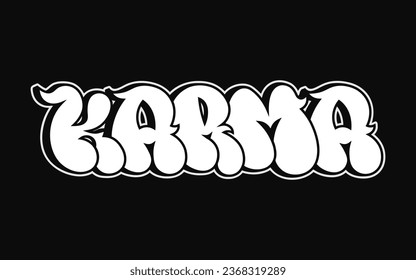 Karma word trippy psychedelic graffiti style letters.Vector hand drawn doodle cartoon logo Karma illustration. Funny cool trippy letters, fashion, graffiti style print for t-shirt, poster 