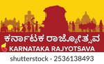 Karnataka Rajyotsava, Karnataka state formation Day, Celebrate the rich heritage, culture, and traditions of Karnataka, text in the main content is Karnataka rajyotsava in kannada language