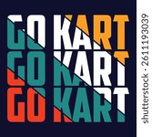 Karting Vector logo design template. Go Kart racing illustration, good for event logo, t shirt design and racing team logo