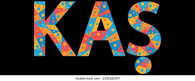Kas. Mosaic isolated text. Letters from pieces of triangles, polygons and bubbles. Mus is place in Turkey. Text for print, clothing, t-shirt, poster, banner, flyer. Stock vector picture.
