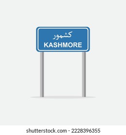 Kashmore road sign board vector illustration. Kashmore city name written in Urdu language