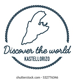 Kastellorizo Map Outline. Vintage Discover the World Rubber Stamp with Kastellorizo Map. Hipster Style Nautical Rubber Stamp, with Round Rope Border. Kastellorizo Map Vector Illustration.