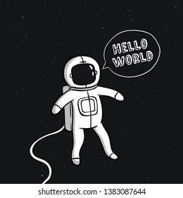 Kawaii astronaut say hello world on the space background