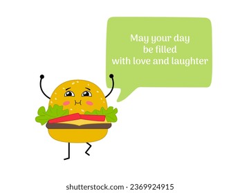 Kawaii burger with a big speech bubble and cute quote. Cartoon character classic hamburger. Vector illustration isolated on white background