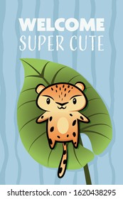 Kawaii cheetah vector card. Welcome super cute. 
