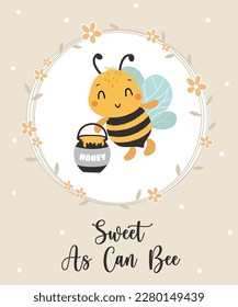 Kawaii Cute Bee illustration with lettering Sweet as can bee. Cartoon card. Hand drawn cute characters Cartoon Animals Background. Nursery art. Vector illustration