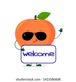 Kawaii cute peach fruit character in sunglasses keeps the signboard welcome. Logo, template, design. Vector illustration, a flat style.