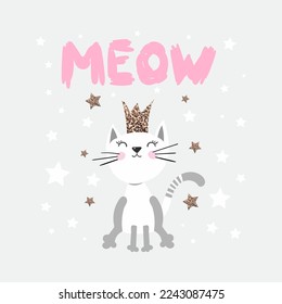 A kawaii kitten in a golden crown. Cute cartoon character. The inscription meows.