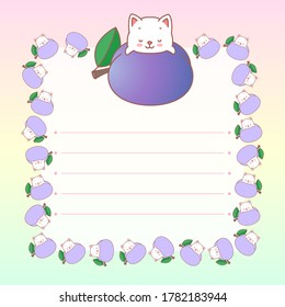 Kawaii notebook page template. Memo pad decorated with plums and little kittens. Summer background. Can be used for scrapbooking, bullet journals, gift tags, cards and invitations. Vector 10 ESP.