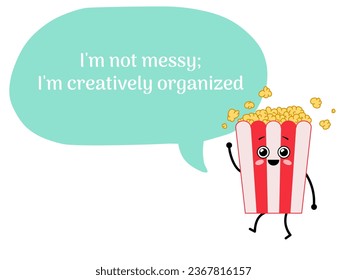 Kawaii popcorn with a big speech bubble and cute quote. Cartoon character popcorn. Vector illustration isolated on white background