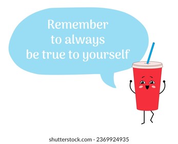 Kawaii soda con una gran burbuja de habla y una cita linda. Caricatura de un vaso de refresco. Ilustración del vector aislada en fondo blanco
