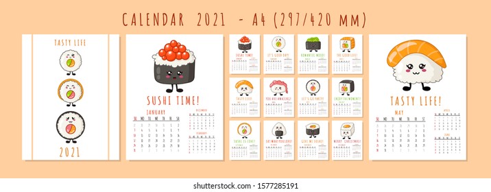 Kawaii sushi calendar or planner A4 format for 2021, sushi, rolls, sashimi - cute cartoon Japanese food characters. Cover and 12 monthly pages, week starts on sunday, vector template. Vector template