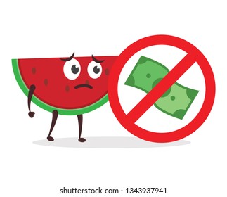 Kawaii vector illustration character cartoon cute watermelon mascot holding sign no used gold dollar money coin, dont get for business in white background modern flat design brand