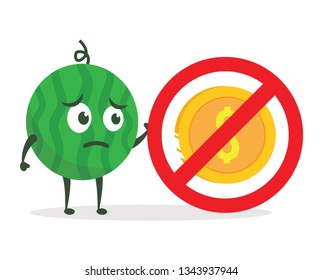 Kawaii vector illustration character cartoon cute watermelon mascot holding sign no used gold dollar money coin, dont get for business in white background modern flat design brand