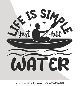 Kayak Boat Eps File, Kayak Eps Single, Kayak Quote, Lake Quotes, Typography, crafters, Boat Eps Single, Boat Cricut Files, Cut Files for Crafters, EPS 10