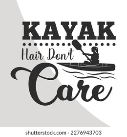 Kayak Boat Eps File, Kayak Eps Single, Kayak Quote, Lake Quotes, Typography, crafters, Boat Eps Single, Boat Cricut Files, Cut Files for Crafters, EPS 10