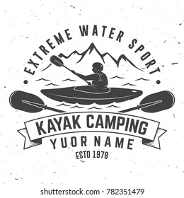 Kayak camping. Vector illustration. Concept for shirt, print, stamp or tee. Vintage typography design with mountain and kayaker silhouette. Extreme water sport.