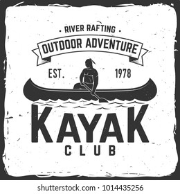 Kayak club. Vector illustration. Concept for shirt, print, stamp or tee. Vintage typography design with kayaker silhouette. Extreme water sport.