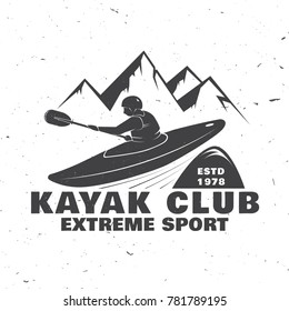 Kayak Club. Vector illustration. Concept for shirt, print, stamp or tee. Vintage typography design with mountain and kayaker silhouette. Extreme sport.
