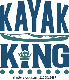 Kayak King SVG Printable Vector Illustration