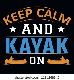 Kayak typography tshirt design vector design 
