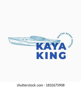 Kayaking Abstract Sign, Symbol or Logo Template. Hand Drawn Kayak or Canoe Boat Sketch with Modern Typography. Water Sports Vector Emblem Concept. Isolated.