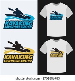 Kayaking adventure awaits stylish t shirt, Kayak apparel trendy design t shirt