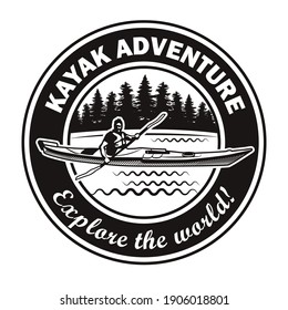 Kayaking label design. Monochrome element with kayaker, river, forest vector illustration with text. Travel and adventure club concept for stamps and emblems templates