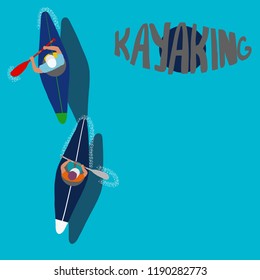 Kayaking Man Vector. Rafting. Vest Jacket, Paddle Oar, Kayak Boat. Kayaking Water Sport. Flat Cartoon Illustration rowing first-person. Beautiful cartoon. rowing outdoor fun. kayaking with lettering