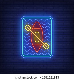 Kayaking neon sign. Kayak, canoe, paddle, water. Vector illustration in neon style for light banners and billboards, rowing, adventure travel
