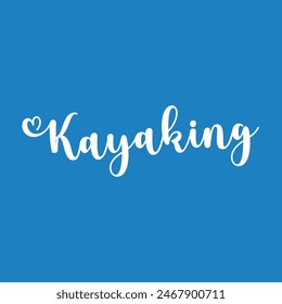 kayaking text on blue background.