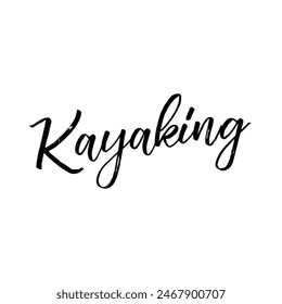 kayaking text on white background.