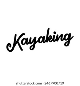 kayaking text on white background.